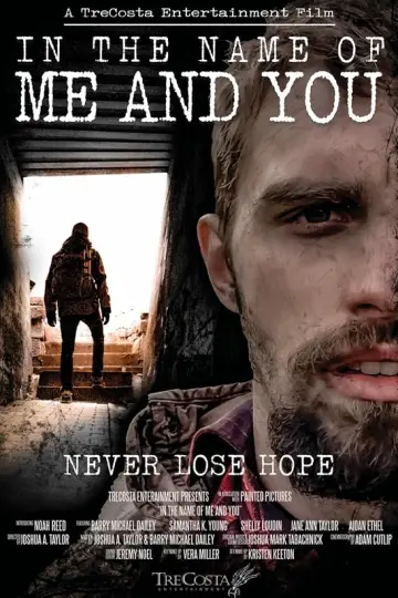 In the Name of Me and You