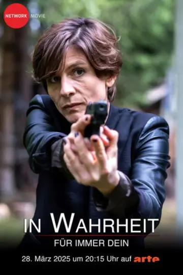In Wahrheit: Für immer dein