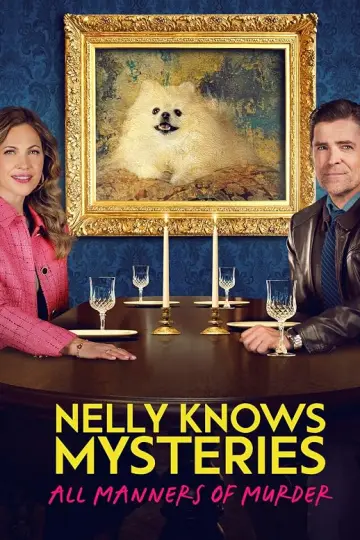 Nelly Knows Mysteries: All Manners of Murder