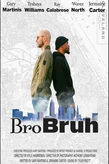 BroBruh