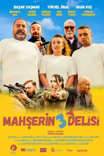 Mahserin Üç Delisi